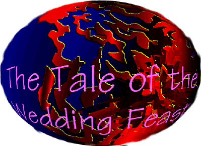 The Tale of the Wedding Feast